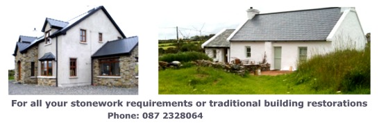 For all your stonework requirements or traditional building restorations, Phone: 087 2328064. Pat Harkin Stonework & Restorations